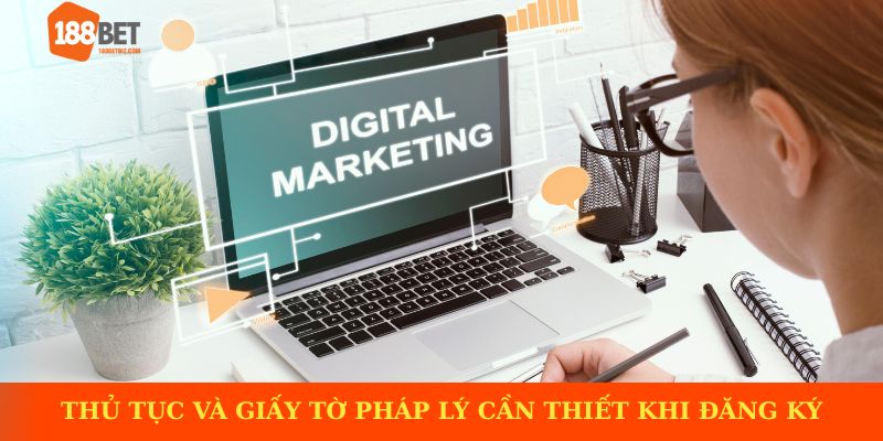 Thủ tục và giấy tờ pháp lý cần thiết khi đăng ký hợp tác